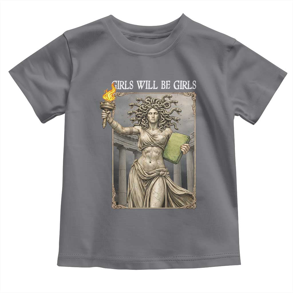 Funny Feminist Medusa Statue Of Liberty Toddler T Shirt Girls Will Be Girls TS12 Charcoal Print Your Wear