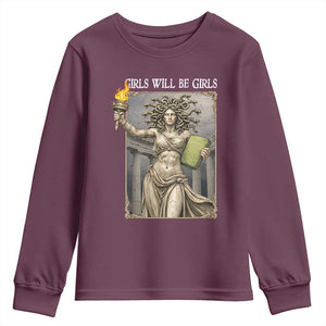 Funny Feminist Medusa Statue Of Liberty Youth Sweatshirt Girls Will Be Girls TS12 Maroon Print Your Wear