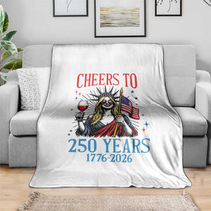 Funny Patriotic Statue Of Liberty Throw Blanket Cheers To 250 Years TS12 Print Your Wear