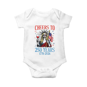 Funny Patriotic Statue Of Liberty Baby Onesie Cheers To 250 Years TS12 White Print Your Wear