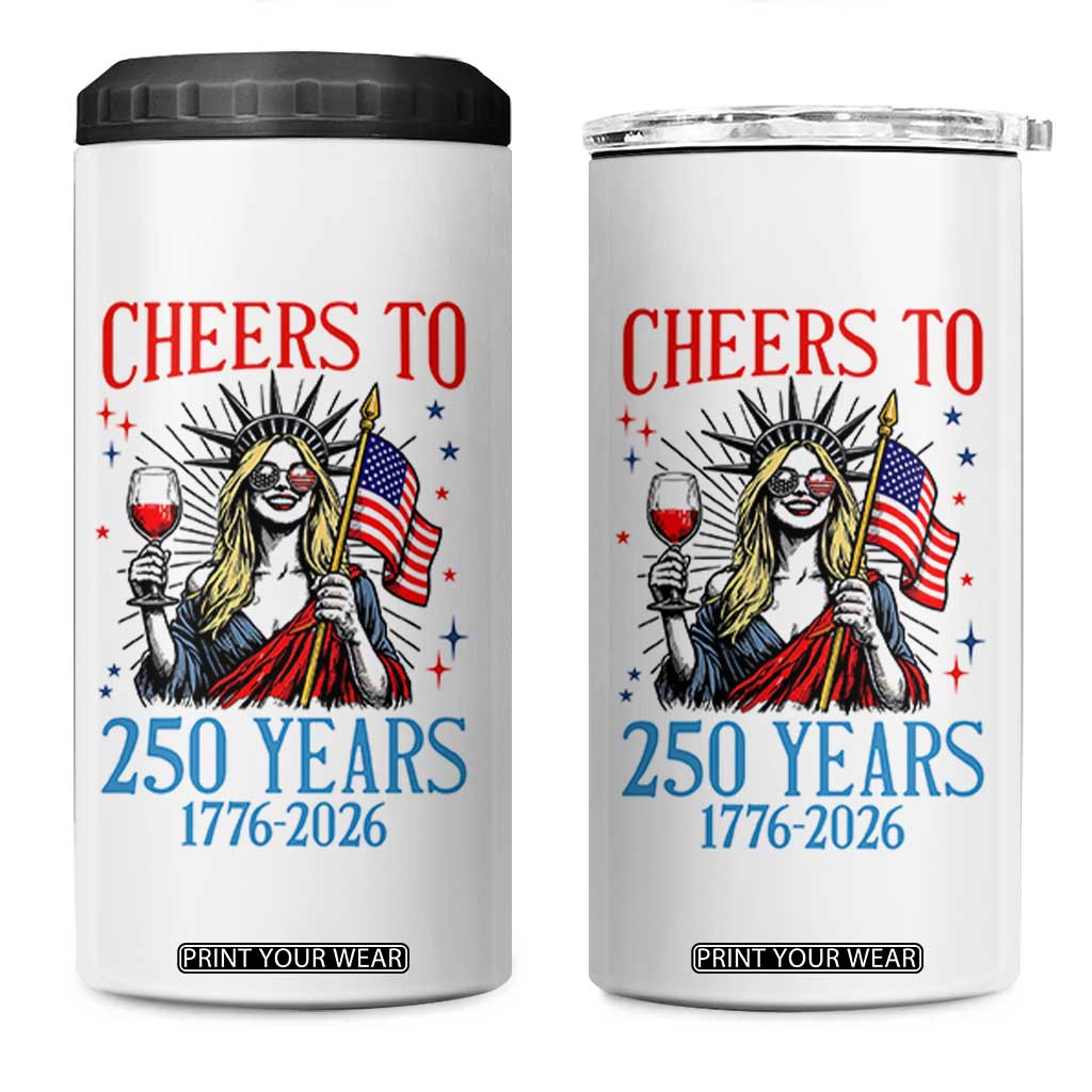 Funny Patriotic Statue Of Liberty 4 in 1 Can Cooler Tumbler Cheers To 250 Years TS12 One Size: 16 oz White Print Your Wear