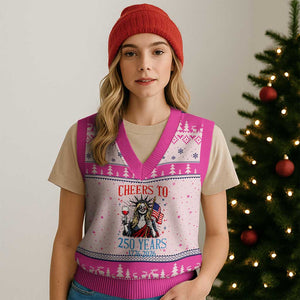 Funny Patriotic Statue Of Liberty V-Neck Knit Sweater Vest Cheers To 250 Years TS12 Hot Pink Print Your Wear