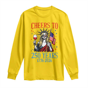 Funny Patriotic Statue Of Liberty Long Sleeve Shirt Cheers To 250 Years TS12 Daisy Print Your Wear