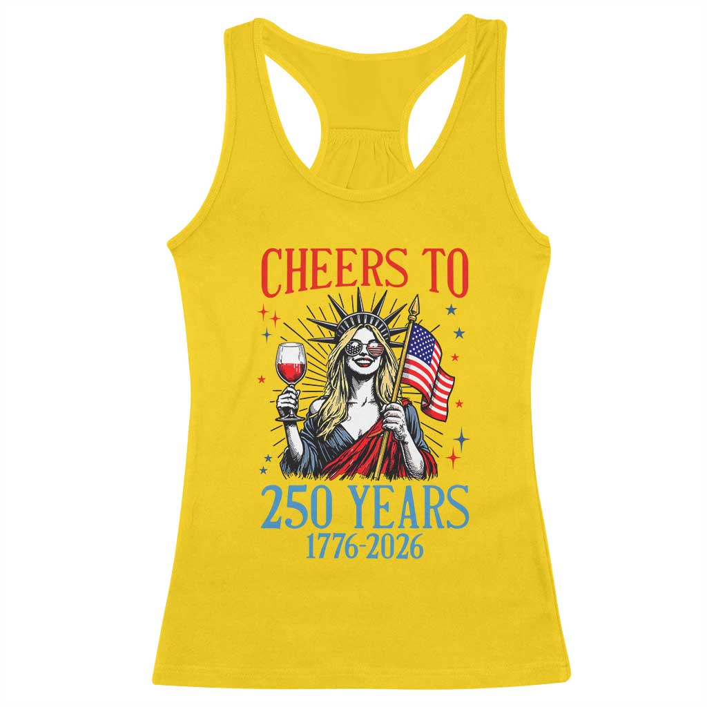 Funny Patriotic Statue Of Liberty Racerback Tank Top Cheers To 250 Years TS12 Daisy Print Your Wear