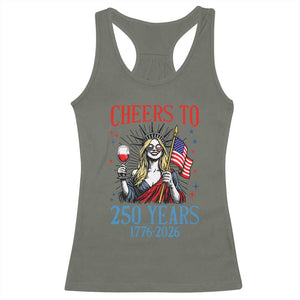 Funny Patriotic Statue Of Liberty Racerback Tank Top Cheers To 250 Years TS12 Military Green Print Your Wear