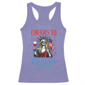 Funny Patriotic Statue Of Liberty Racerback Tank Top Cheers To 250 Years TS12 Violet Print Your Wear