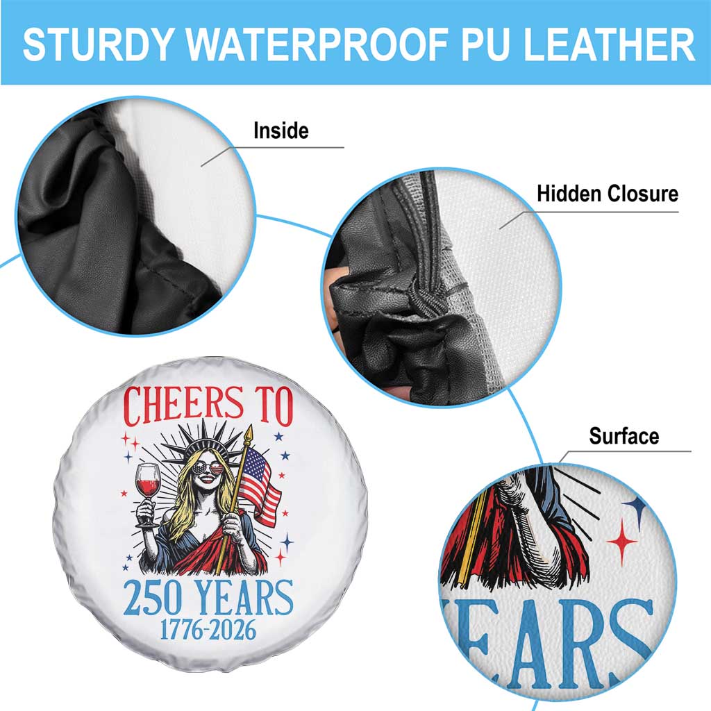 Funny Patriotic Statue Of Liberty Spare Tire Cover Cheers To 250 Years TS12 Print Your Wear
