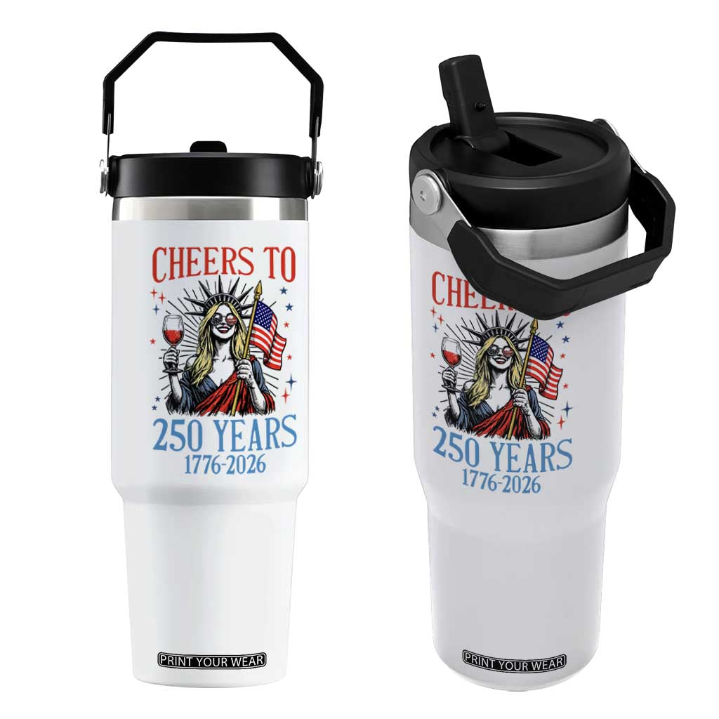Funny Patriotic Statue Of Liberty Flip Straw Tumbler Cheers To 250 Years TS12 One Size: 30 oz White Print Your Wear