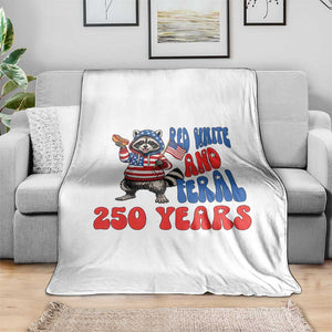 Funny Patriotic Raccoon Throw Blanket Red White And Feral 250 Years TS12 Print Your Wear