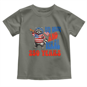 Funny Patriotic Raccoon Toddler T Shirt Red White And Feral 250 Years TS12 Military Green Print Your Wear