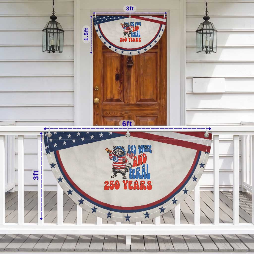 Funny Raccoon Lover Patriotic Fan Flag Red White And Feral 250 Years