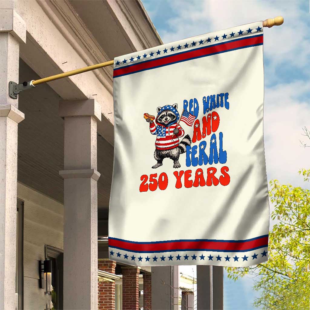 Funny Patriotic Raccoon Garden Flag Red White And Feral 250 Years TS12 Modern Beige Red Print Your Wear
