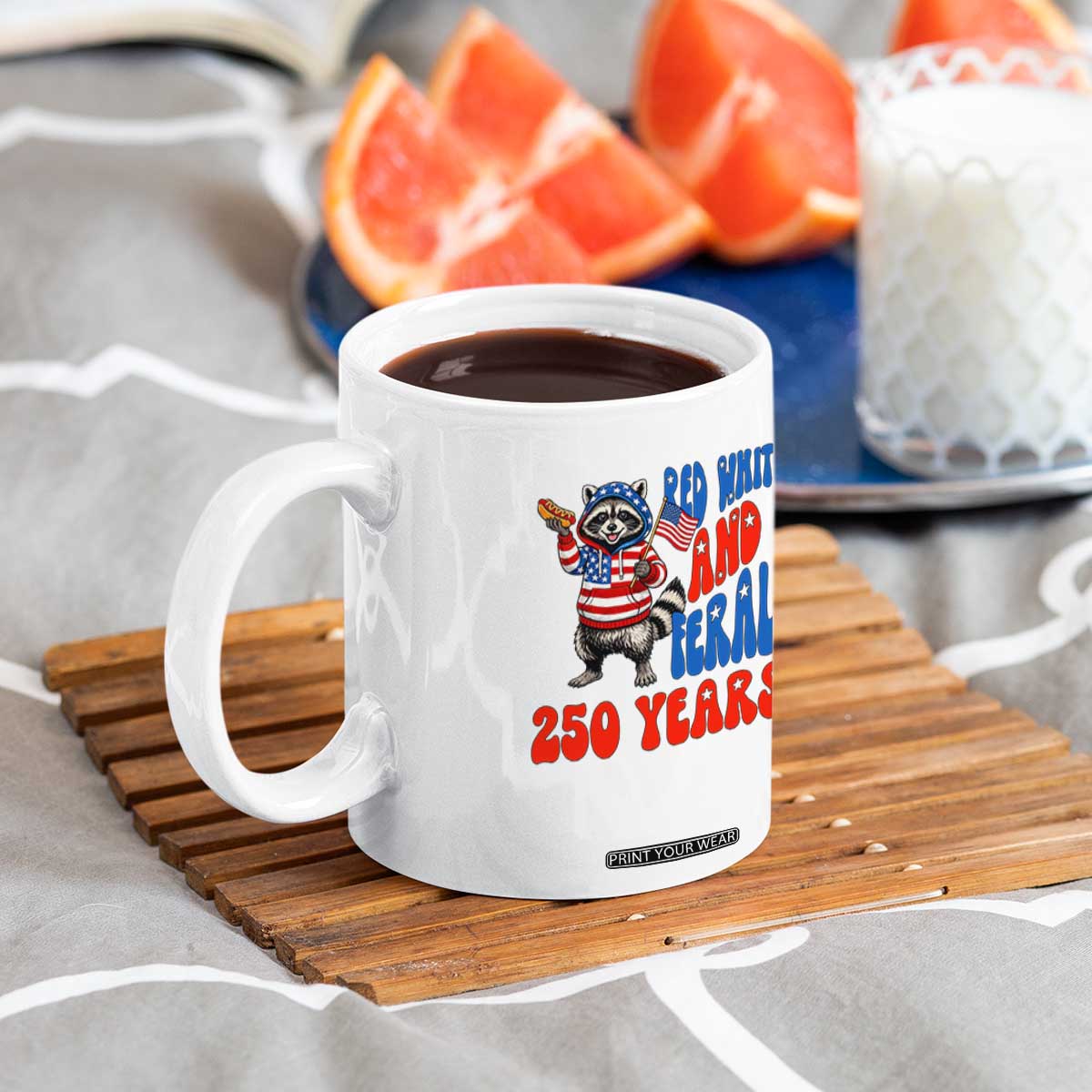 Funny Patriotic Raccoon Coffee Mug Red White And Feral 250 Years TS12 Print Your Wear