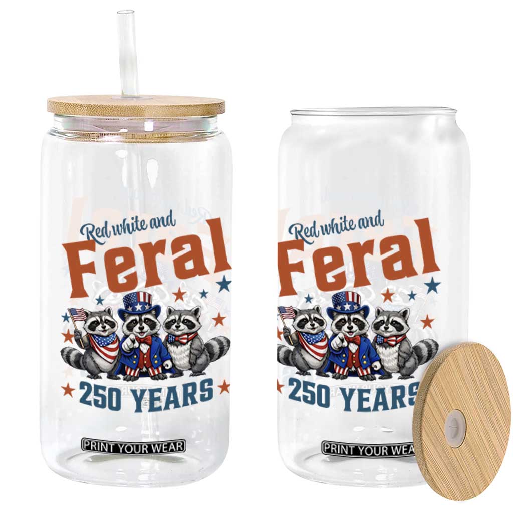 Funny Raccoon Red White And Feral America 250 Glass Can TS12 Print Your Wear