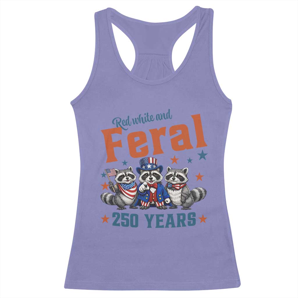 Funny Raccoon Red White And Feral America 250 Racerback Tank Top TS12 Violet Print Your Wear