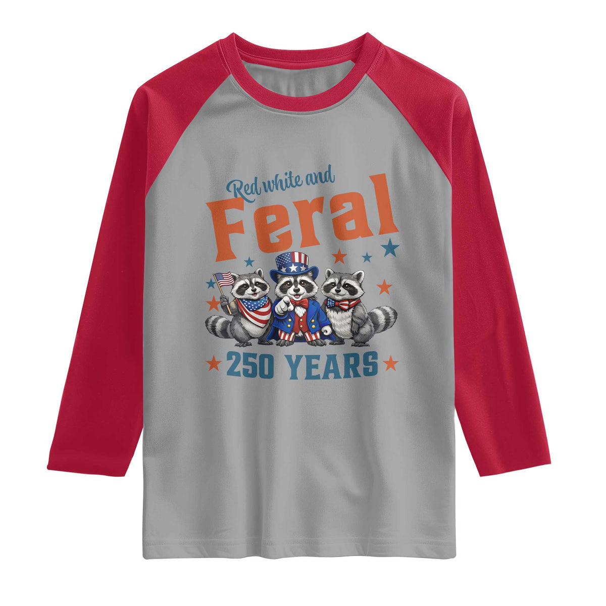 Funny Raccoon Red White And Feral USA 250 Anniversary Raglan Shirt TS12 Sport Gray Red Print Your Wear