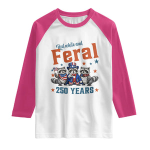 Funny Raccoon Red White And Feral USA 250 Anniversary Raglan Shirt TS12 White Heliconia Print Your Wear