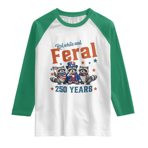 Funny Raccoon Red White And Feral USA 250 Anniversary Raglan Shirt TS12 White Kelly Green Print Your Wear