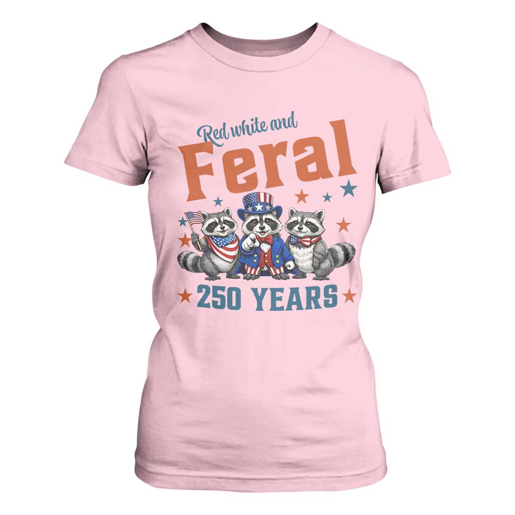 Funny Raccoon Red White And Feral America 250 T Shirt For Women TS12 Light Pink Print Your Wear