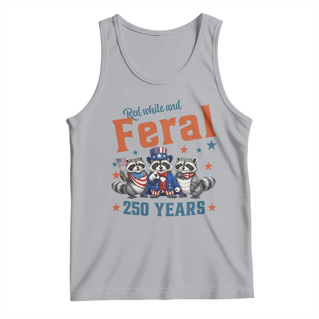 Funny Raccoon Red White And Feral USA 250 Anniversary Tank Top TS12 Athletic Heather Print Your Wear