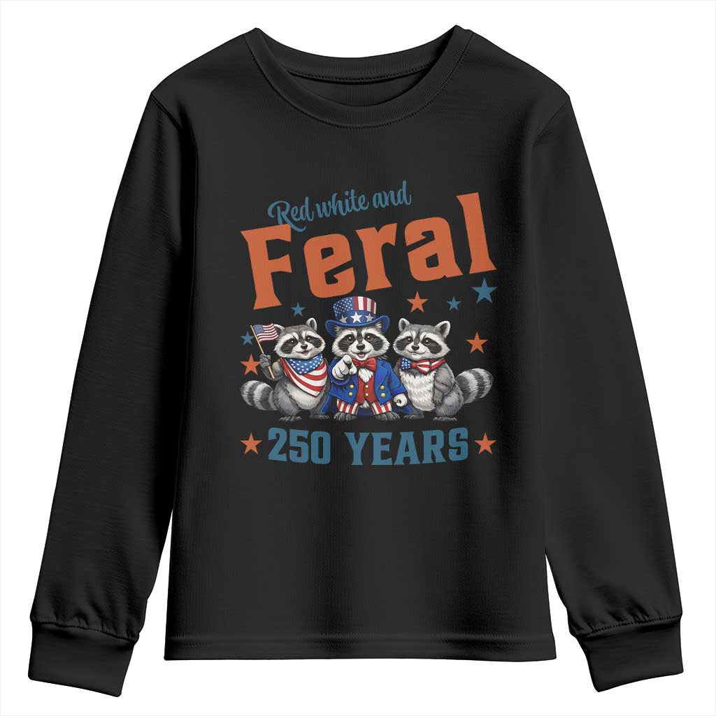 Funny Raccoon Red White And Feral USA 250 Anniversary Youth Sweatshirt TS12 Black Print Your Wear