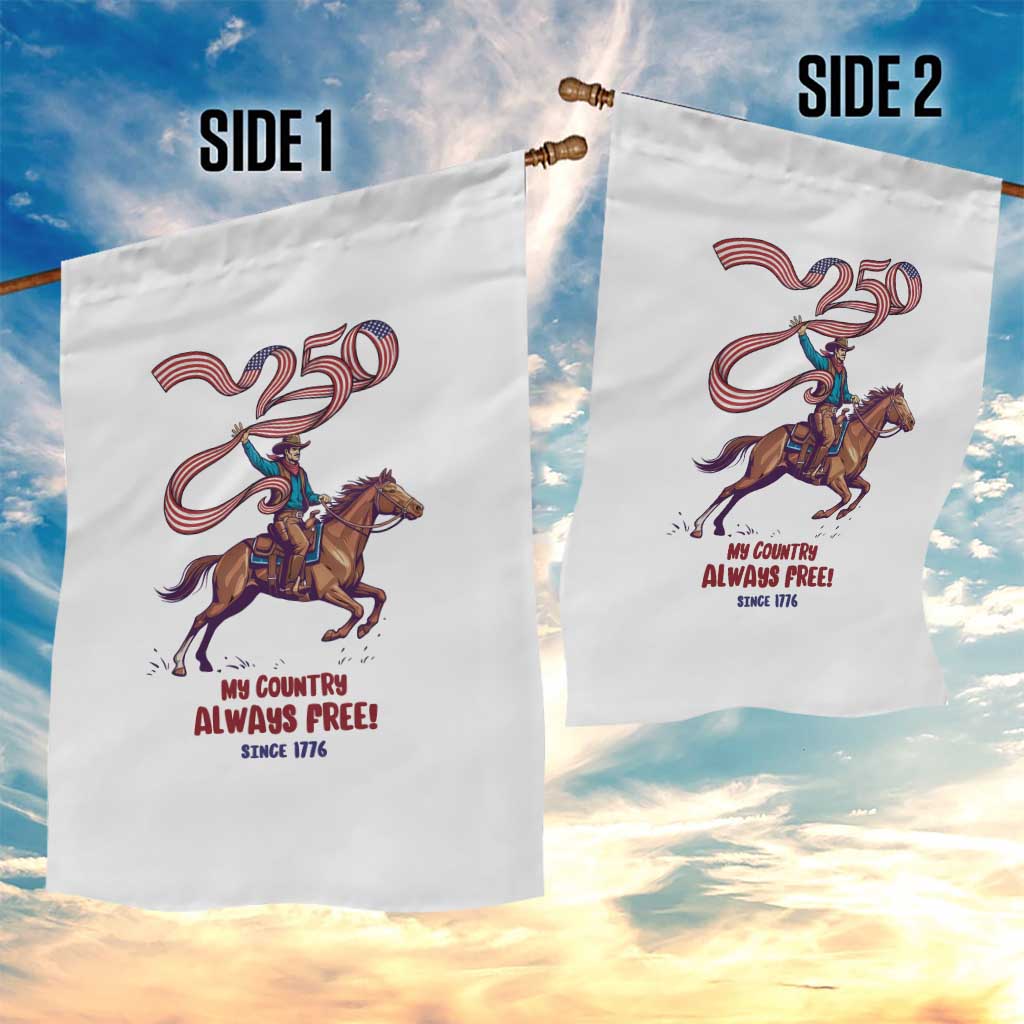 Funny Patriotic Cowboy Garden Flag My Country Always Free USA Pride TS12 Print Your Wear