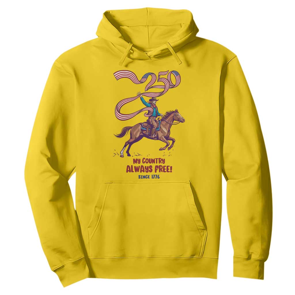 Funny Patriotic Cowboy Hoodie My Country Always Free USA Pride TS12 Daisy Print Your Wear