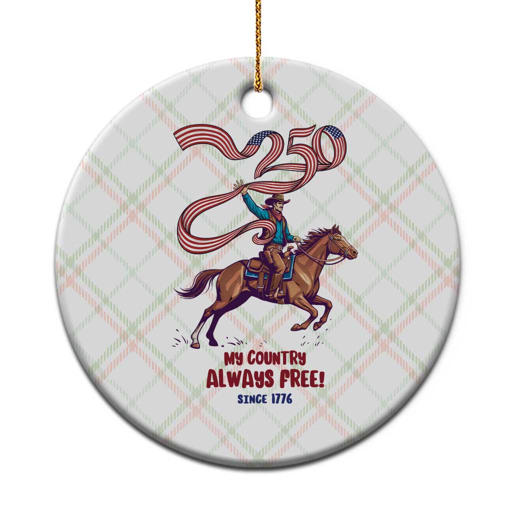 Funny Patriotic Cowboy Ceramic Ornament My Country Always Free USA Pride TS12 1pc Christmas Plaid Print Your Wear