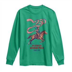 Funny Patriotic Cowboy Long Sleeve Shirt My Country Always Free USA Pride TS12 Irish Green Print Your Wear
