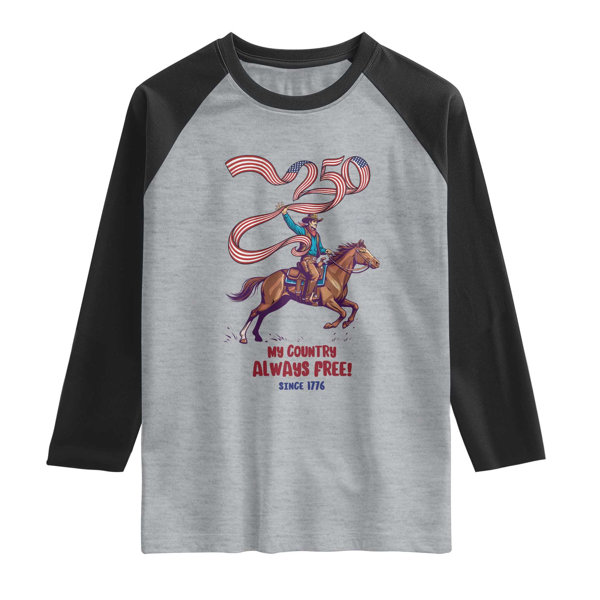 Funny Patriotic Cowboy Raglan Shirt My Country Always Free USA Pride TS12 Heather Gray Black Print Your Wear