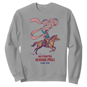 Funny Patriotic Cowboy Sweatshirt My Country Always Free USA Pride TS12 Sport Gray Print Your Wear