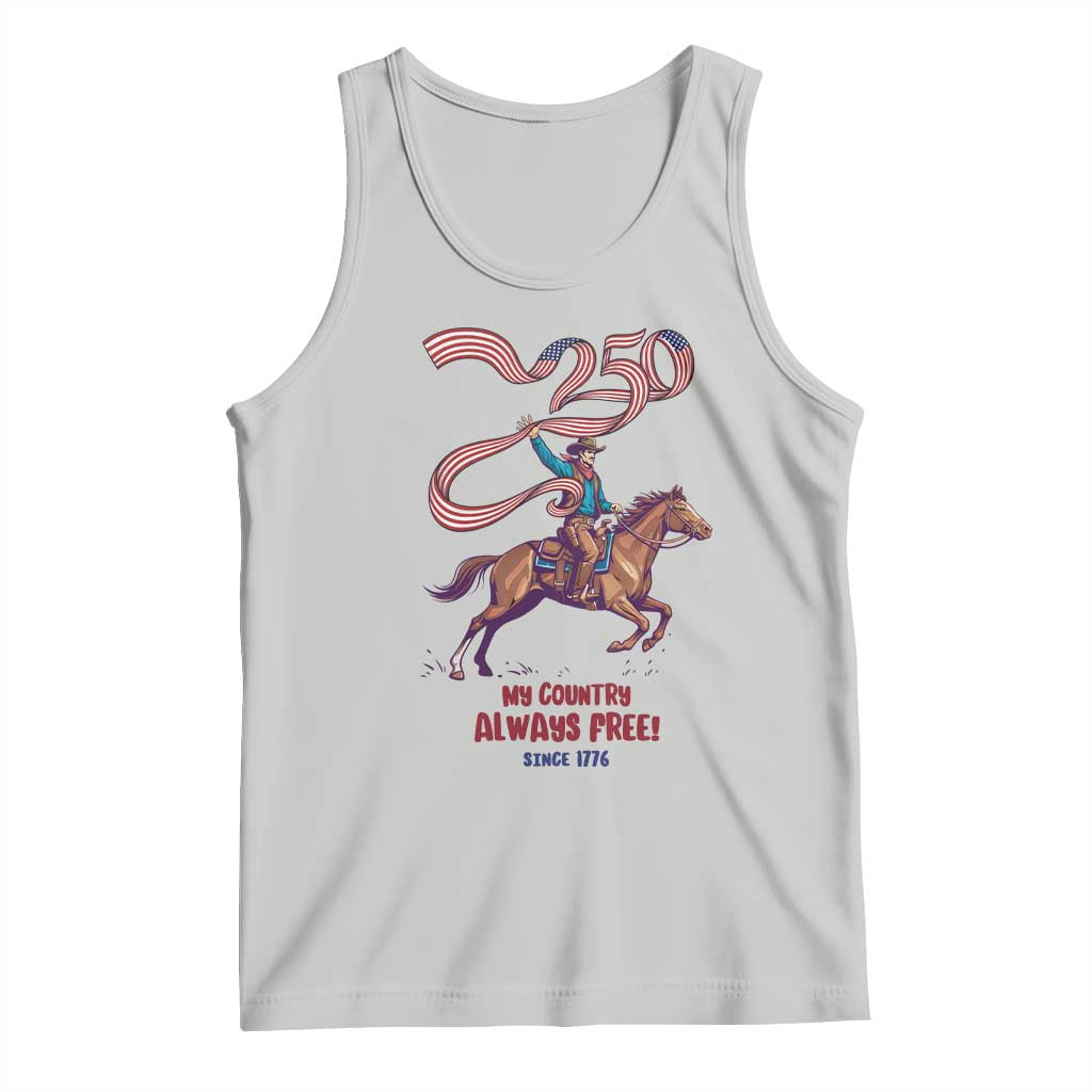 Funny Patriotic Cowboy Tank Top My Country Always Free USA Pride TS12 Ash Print Your Wear