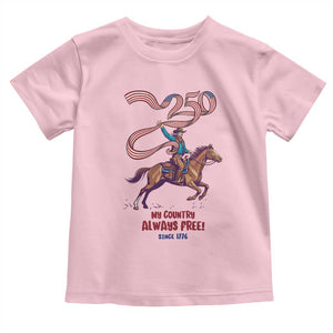 Funny Patriotic Cowboy Toddler T Shirt My Country Always Free USA Pride TS12 Light Pink Print Your Wear