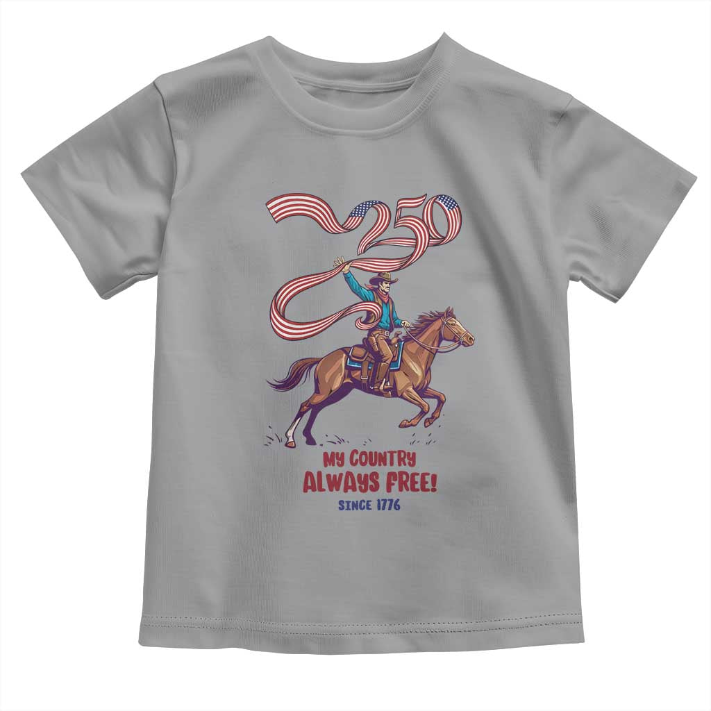 Funny Patriotic Cowboy Toddler T Shirt My Country Always Free USA Pride TS12 Sport Gray Print Your Wear