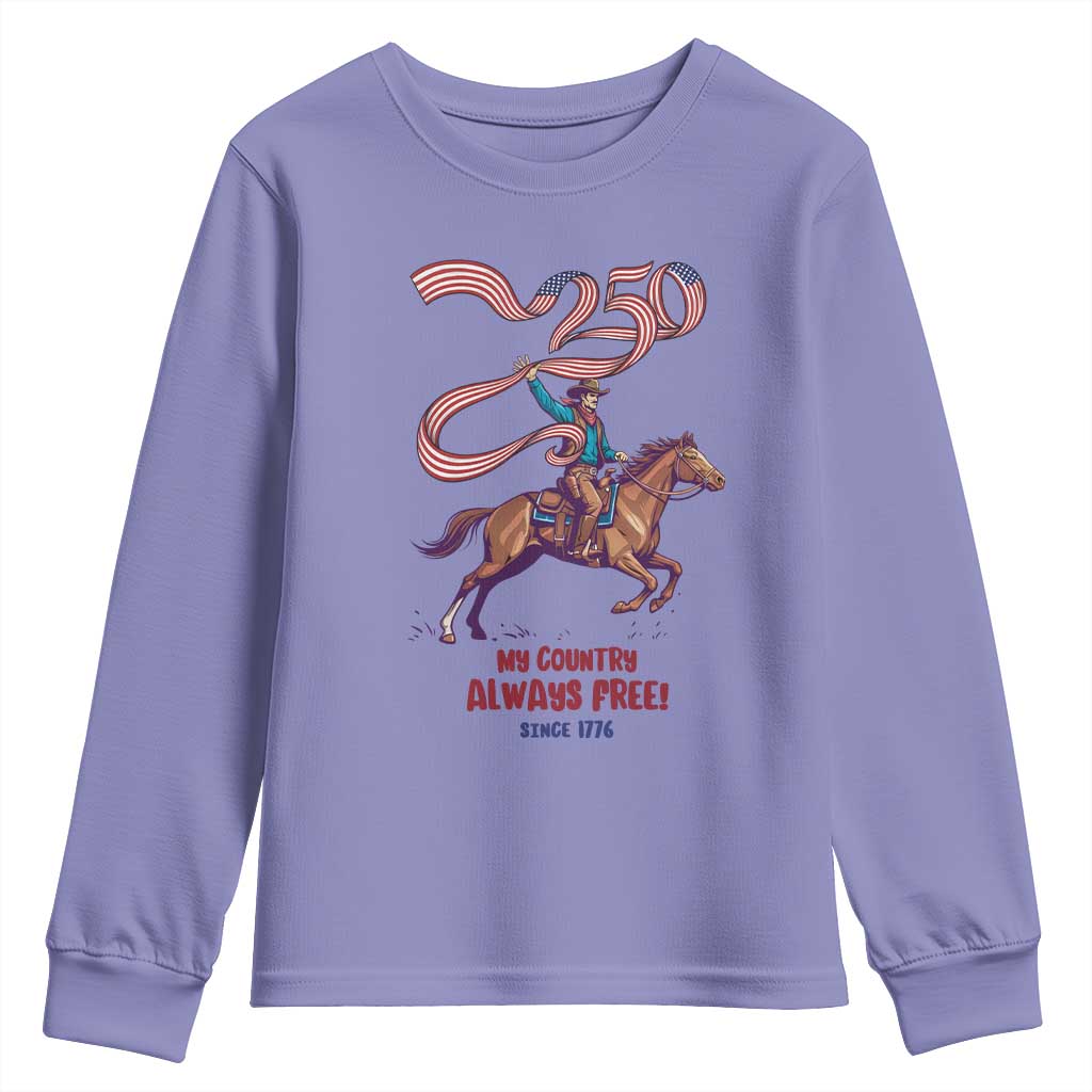 Funny Patriotic Cowboy Youth Sweatshirt My Country Always Free USA Pride TS12 Violet Print Your Wear