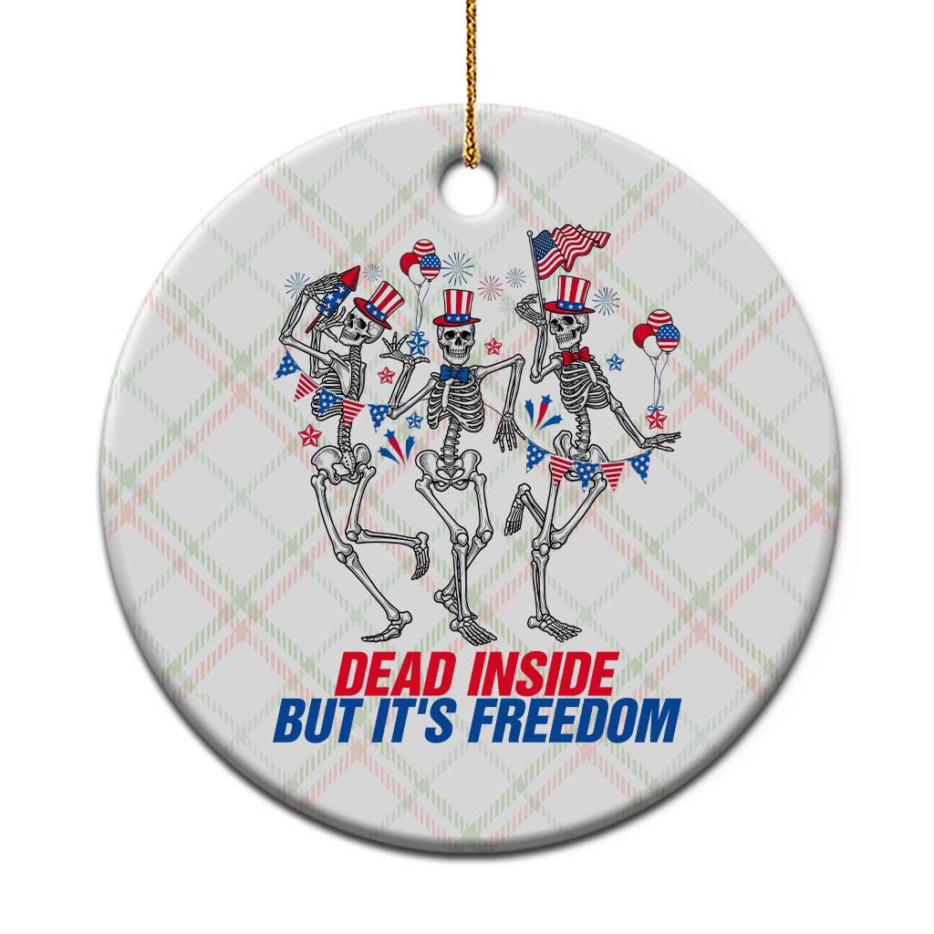 Patriotic Dancing Skeleton Ceramic Ornament Dead Inside But Its Freedom TS12 1pc Christmas Plaid Print Your Wear