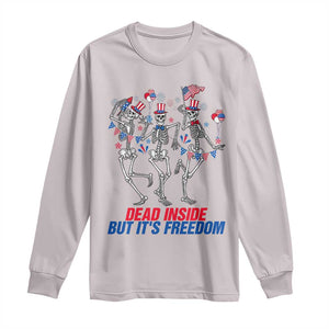 Patriotic Dancing Skeleton Long Sleeve Shirt Dead Inside But Its Freedom TS12 Ice Gray Print Your Wear