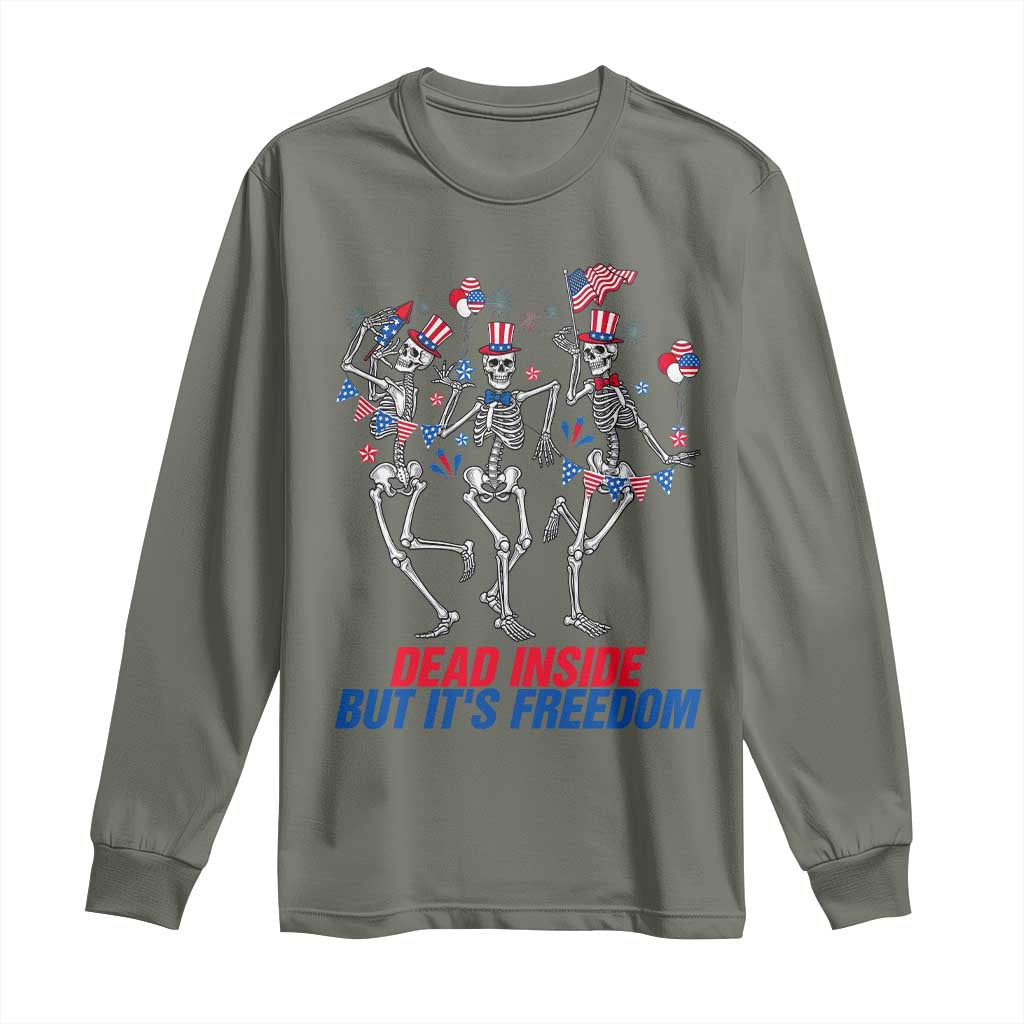 Patriotic Dancing Skeleton Long Sleeve Shirt Dead Inside But Its Freedom TS12 Military Green Print Your Wear