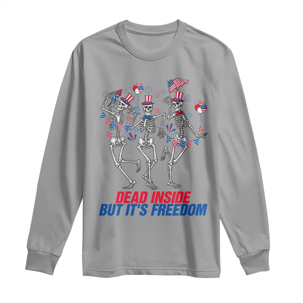 Patriotic Dancing Skeleton Long Sleeve Shirt Dead Inside But Its Freedom TS12 Sport Gray Print Your Wear