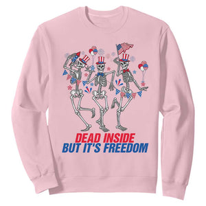 Patriotic Dancing Skeleton Sweatshirt Dead Inside But Its Freedom TS12 Light Pink Print Your Wear