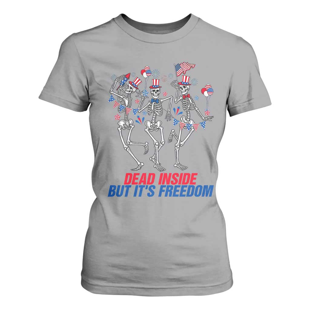 Patriotic Dancing Skeleton T Shirt For Women Dead Inside But Its Freedom TS12 Sport Gray Print Your Wear