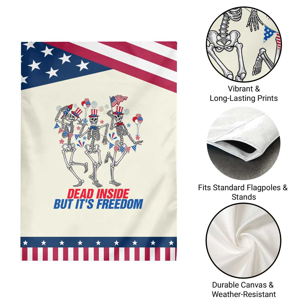 Patriotic Dancing Skeleton Garden Flag Dead Inside But Its Freedom TS12 Print Your Wear