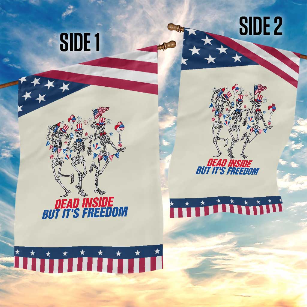 Patriotic Dancing Skeleton Garden Flag Dead Inside But Its Freedom TS12 Print Your Wear