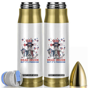 Funny Skeleton Dead Inside But Its Freedom Bullet Tumbler Patriotic Gift TS12 White Print Your Wear