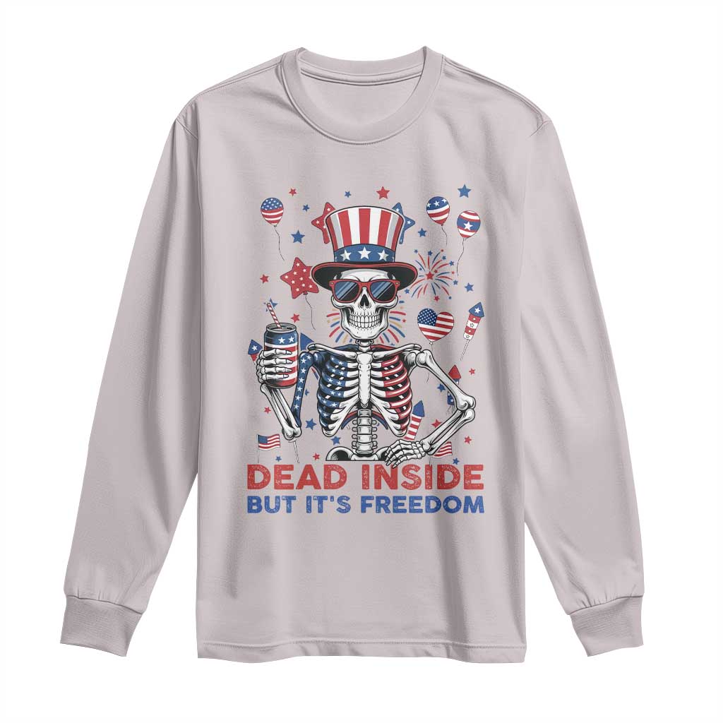Funny Skeleton Dead Inside But Its Freedom Long Sleeve Shirt Patriotic Gift TS12 Ice Gray Print Your Wear