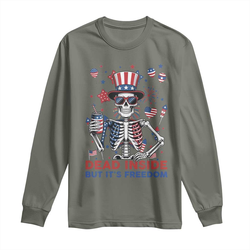 Funny Skeleton Dead Inside But Its Freedom Long Sleeve Shirt Patriotic Gift TS12 Military Green Print Your Wear
