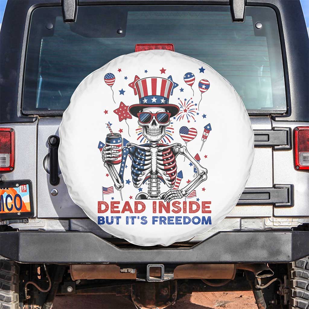 Funny Skeleton Dead Inside But Its Freedom Spare Tire Cover Patriotic Gift TS12 No hole White Print Your Wear