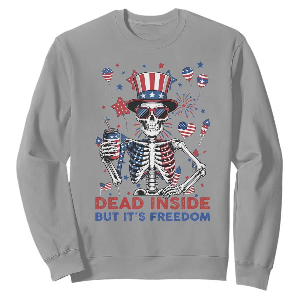 Funny Skeleton Dead Inside But Its Freedom Sweatshirt Patriotic Gift TS12 Sport Gray Print Your Wear