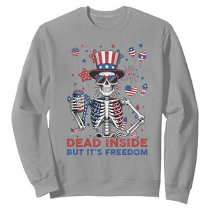 Funny Skeleton Dead Inside But Its Freedom Sweatshirt Patriotic Gift TS12 Sport Gray Print Your Wear