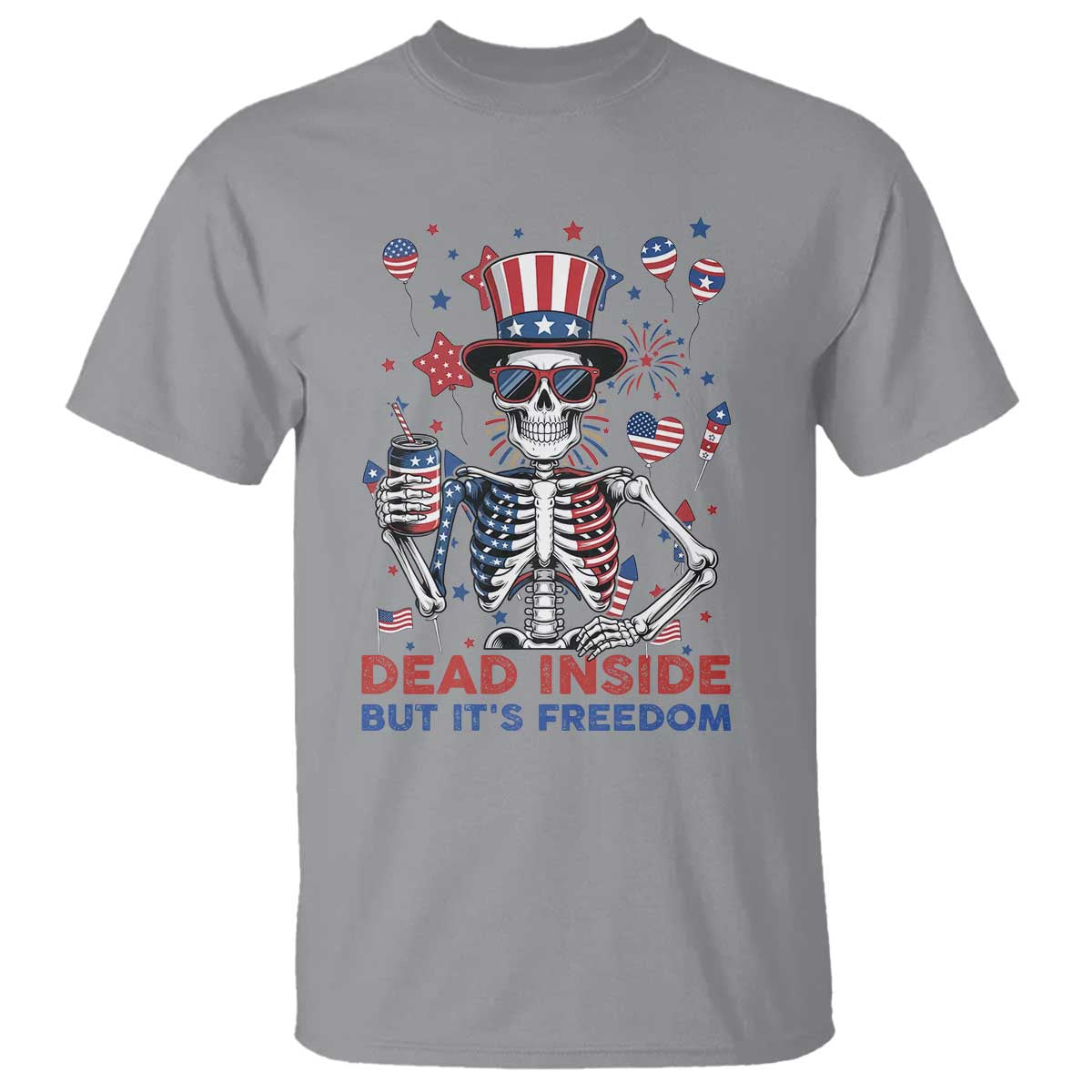 Funny Skeleton Dead Inside But Its Freedom T Shirt Patriotic Gift TS12 Sport Gray Print Your Wear
